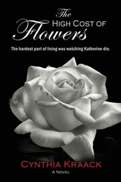 Cover for Cynthia Kraack · The High Cost of Flowers (Paperback Book) (2022)