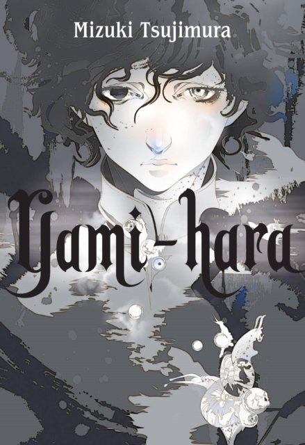 Cover for Mizuki Tsujimura · Yami-hara (Hardcover bog) (2023)