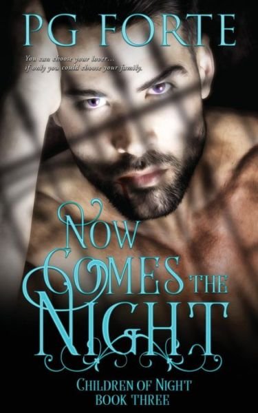 Cover for PG Forte · Now Comes the Night (Paperback Book) (2017)