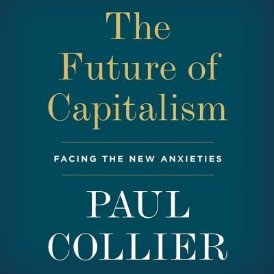 Cover for Paul Collier · The Future of Capitalism (MP3-CD) (2018)