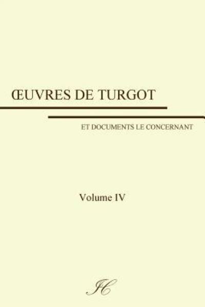 Cover for Anne-Robert-Jacques Turgot · Oeuvres de Turgot (Paperback Book) (2018)