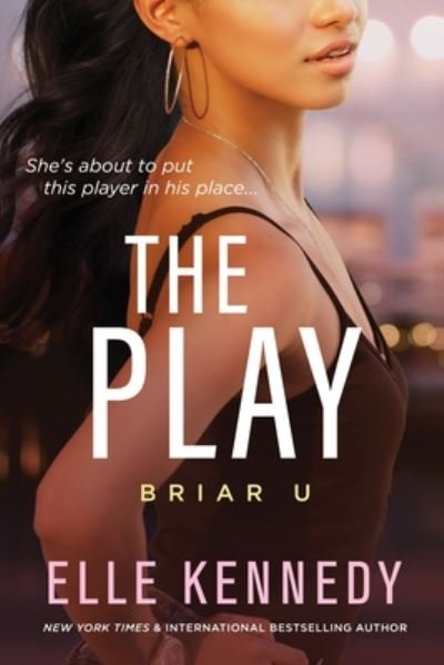 Cover for Elle Kennedy · The Play - Briar U (Paperback Book) (2019)