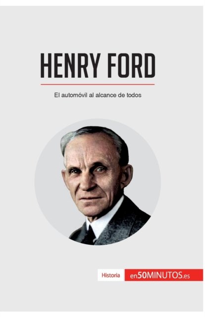 Cover for 50minutos · Henry Ford (Paperback Book) (2017)