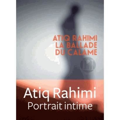 Cover for Atiq Rahimi · La ballade du Calame (MERCH) (2015)