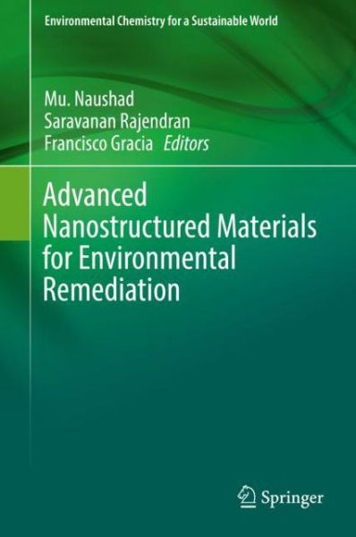 Cover for Advanced Nanostructured Materials for Environmental Remediation (Book) [1st ed. 2019 edition] (2019)