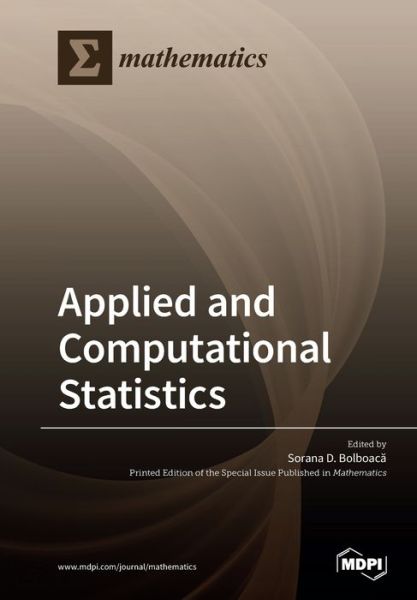 Applied and Computational Statistics - Sorana D Bolboac? - Books - Mdpi AG - 9783039281763 - January 23, 2020