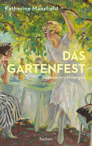 Cover for Katherine Mansfield · Das Gartenfest (Bok) (2024)