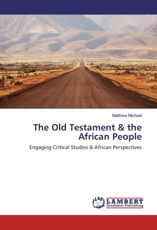 Cover for Michael · The Old Testament &amp; the African (Book)