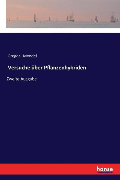 Cover for Mendel · Versuche über Pflanzenhybriden (Book) (2023)