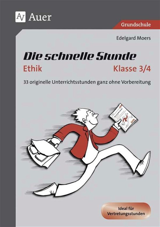 Cover for Moers · Die schnelle Stunde Ethik Kl.3-4 (Buch)