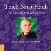 Cover for Nhat Hanh Thich · Cd Im Hier Und Jetzt Zuhause Sein (CD)