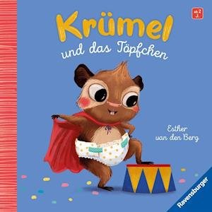 Cover for Esther van den Berg · Krümel und das Töpfchen (Buch) (2023)