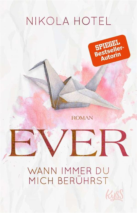 Cover for Hotel · Ever - Wann immer du mich berührs (Buch)