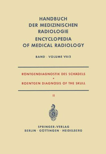 Cover for Alois Beutel · Roentgendiagnostik Des Schadels II / Roentgen Diagnosis of the Skull II (Pocketbok) [Softcover Reprint of the Original 1st 1963 edition] (2012)