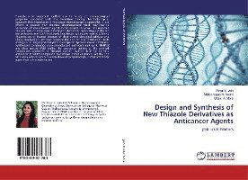 Cover for Jain · Design and Synthesis of New Thiazo (Book)