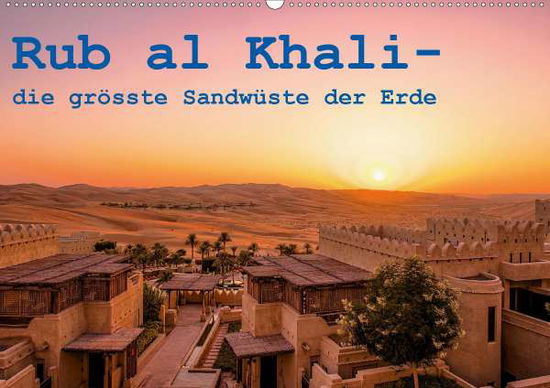 Cover for Rohr · Rub al Khali - die grösste Sandwüs (Buch)