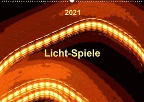 Cover for Gaudig · Licht-Spiele (Wandkalender 2021 (Book)