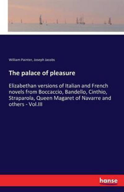 Cover for Painter · The palace of pleasure (Bok) (2016)