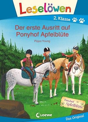 Cover for Pippa Young · Leselöwen 2. Klasse - Der erste Ausritt auf Ponyhof Apfelblüte (Inbunden Bok) (2021)