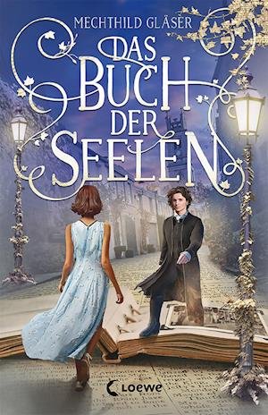 Cover for Mechthild Gläser · Das Buch der Seelen (Bog) (2022)
