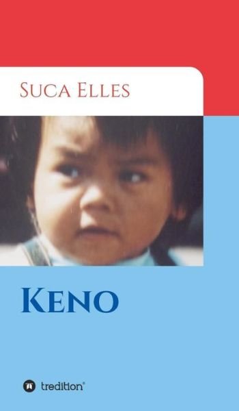 Keno - Elles - Books -  - 9783746930763 - April 17, 2018