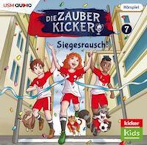 Cover for Die Zauberkicker · Die Zauberkicker (7): Siegesrausch! (CD) (2025)