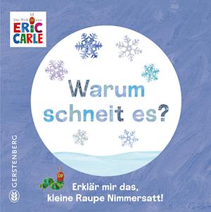 Cover for Eric Carle · Warum schneit es? (Book) (2025)