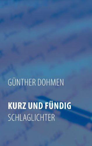 Cover for Gnther Dohmen · Kurz Und Fndig (Pocketbok) [German edition] (2009)