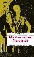 Cover for Beppo Beyerl · Mord im Lainzer Tiergarten (Taschenbuch) (2022)