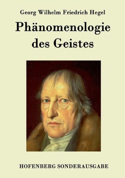 Cover for Georg Wilhelm Friedrich Hegel · Phanomenologie Des Geistes (Taschenbuch) (2015)