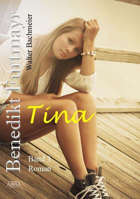 Cover for Bachmeier · Benedikt Furtmayr-Tina (Book)