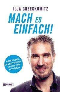 Cover for Grzeskowitz · Mach es einfach! (Bog)
