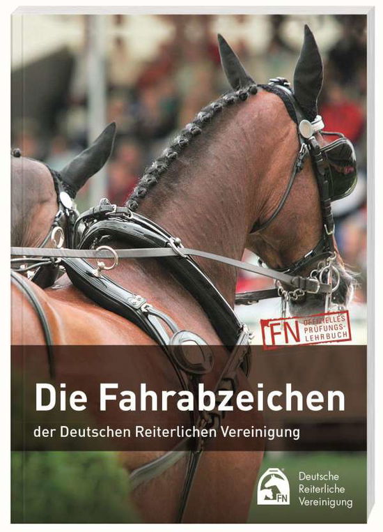 Die Fahrabzeichen der Deutschen - Lohrer - Books -  - 9783885428763 - 