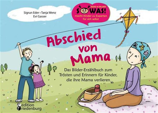 Cover for Eder · Abschied von Mama - Das Bilder-Erz (Buch)
