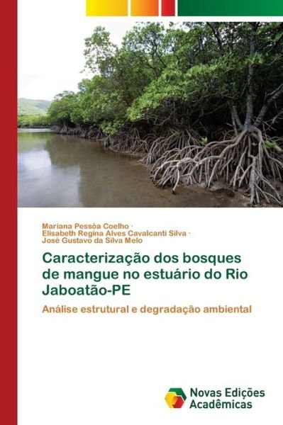 Cover for Coelho · Caracterização dos bosques de ma (Book) (2018)