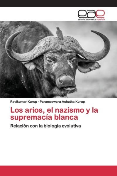 Cover for Kurup · Los arios, el nazismo y la suprem (Bog) (2020)