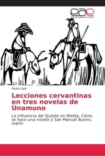 Cover for Copé · Lecciones cervantinas en tres nove (Bok) (2018)