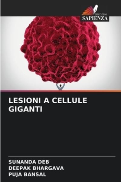 Cover for Sunanda Deb · Lesioni a Cellule Giganti (Paperback Bog) (2021)