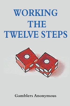 Cover for Gamblers Anonymous · Working The Twelve Steps (Paperback Book) (2023)