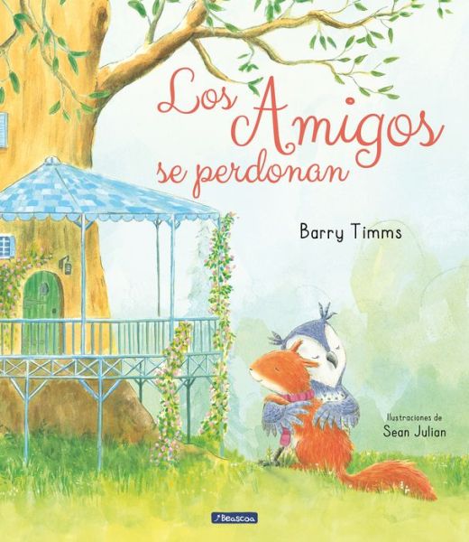 Cover for Barry Timms · Los amigos se perdonan / I'm Sorry! (Hardcover Book) (2022)