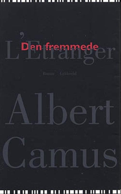 Cover for Albert Camus · Den fremmede (Sewn Spine Book) [7º edição] (2002)