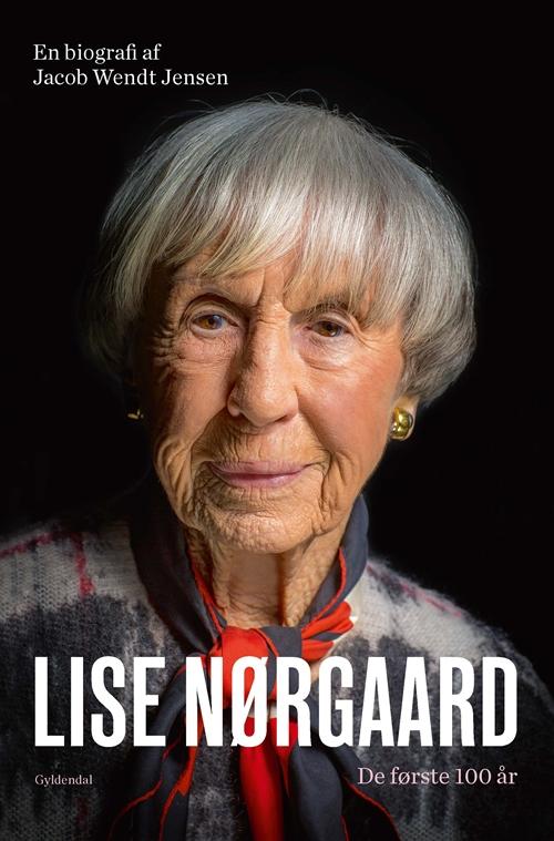 Cover for Jacob Wendt Jensen · Lise Nørgaard (Inbunden Bok) [1:a utgåva] (2017)