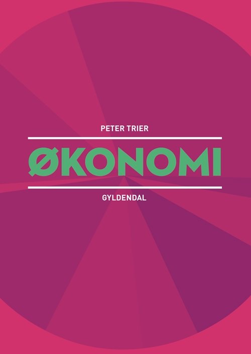 Cover for Peter Trier · Økonomi (Sewn Spine Book) [1st edition] (2018)