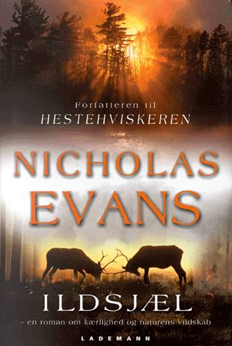 Cover for Nicholas Evans · Ildsjæl (Book) [1st edition] (2002)