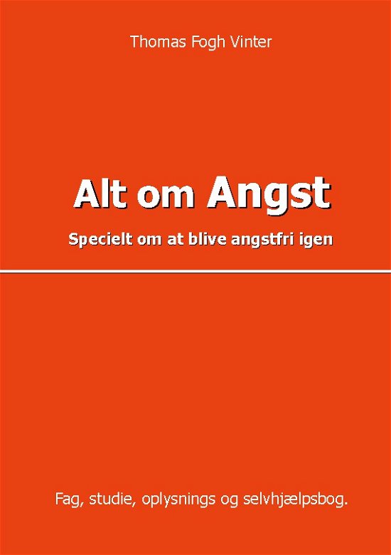 Cover for Thomas Vinter · Alt om angst (Paperback Book) [1th edição] (2022)