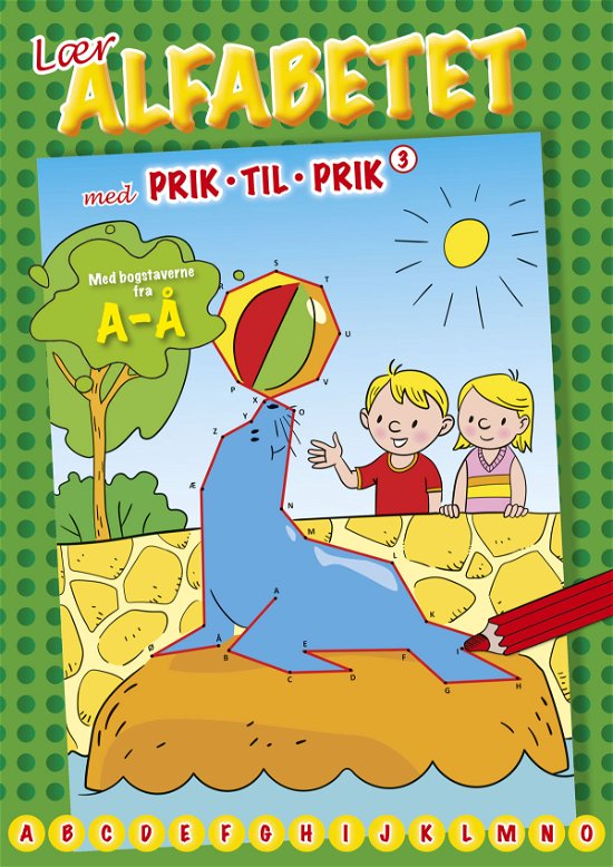 Cover for Prik til prik: Lær alfabetet med prik til prik (Søløve) (Heftet bok) [1. utgave] (2021)