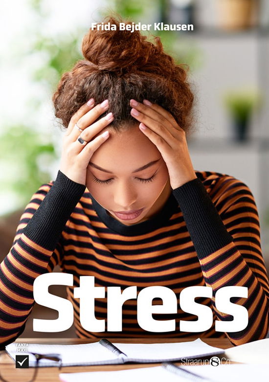 Cover for Frida Bejder Klausen · Maxi: Stress (Hardcover Book) [1st edition] (2023)