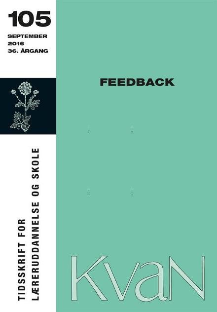Cover for Helle Bjerresgaard m.fl. · Kvan 105: Feedback (Sewn Spine Book) [1st edition] (2016)