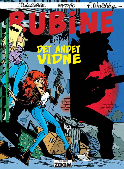 Cover for Mythic og De Lazare Walthéry · Rubine: Rubine: Det andet vidne (Poketbok) [1:a utgåva] (2018)