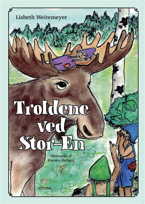 Cover for Lisbeth Weitemeyer · Troldene ved Stor-en (Bound Book) [1er édition] (2018)